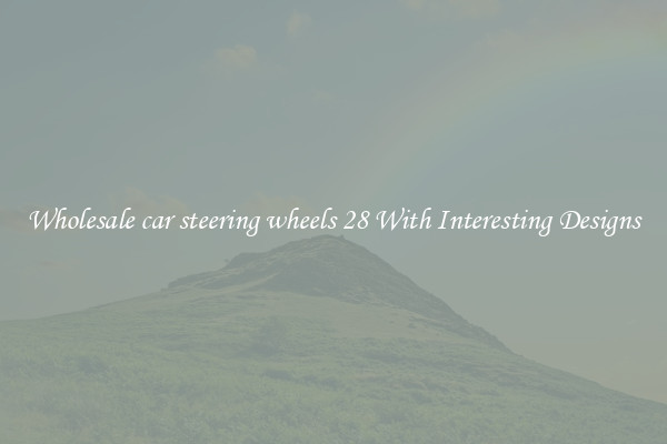 Wholesale car steering wheels 28 With Interesting Designs